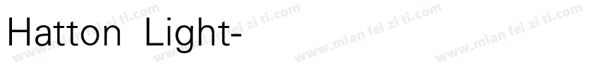 Hatton Light字体转换